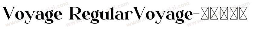 Voyage RegularVoyage字体转换